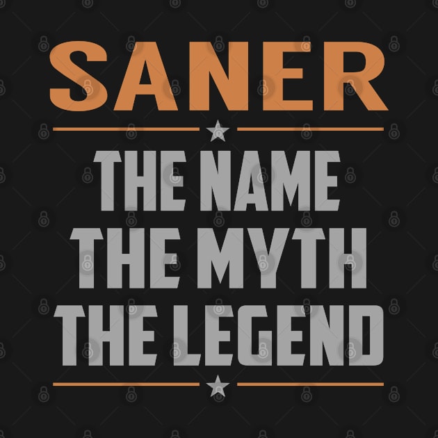 SANER The Name The Myth The Legend by YadiraKauffmannkq