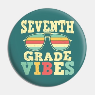 Back to School 7th Grade Vibes Pin