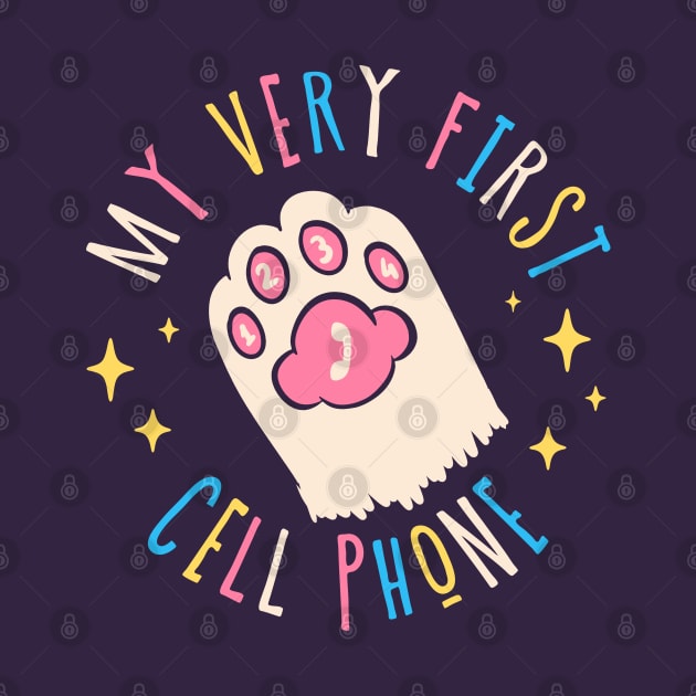 Paws | My very first cell phone | For emergency calls only by anycolordesigns