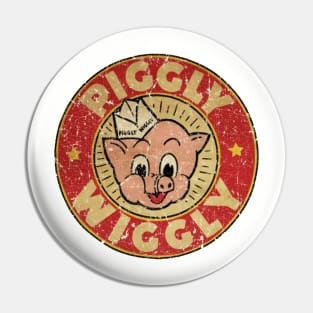PIGGLY WIGGLY Pin