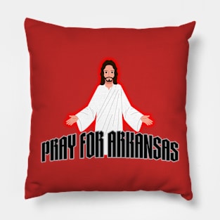 Pray for Arkansas! Pillow