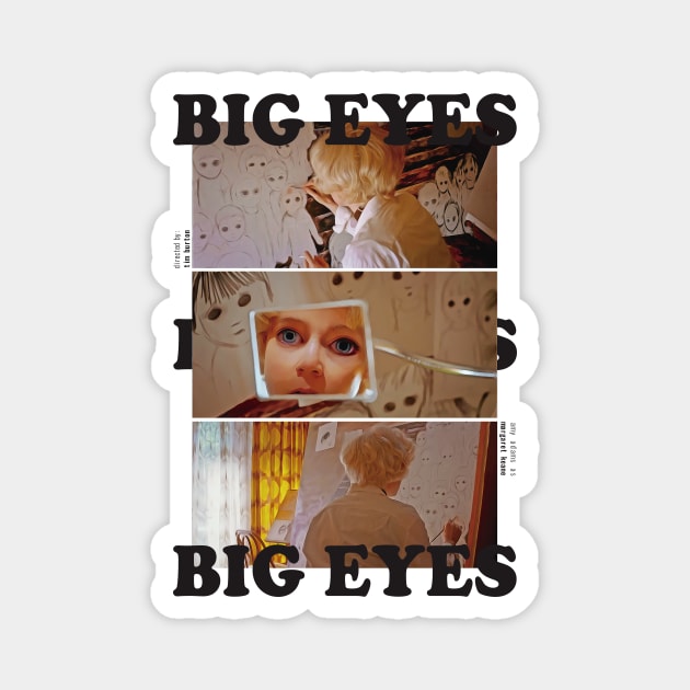 Big Eyes - Movie Poster - Tim Burton Magnet by studiofrivolo