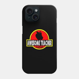 Awesome Teacher Phone Case