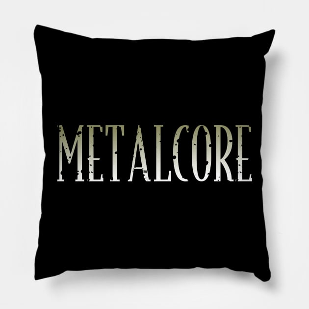 Dying Metalcore Pillow by drewbacca
