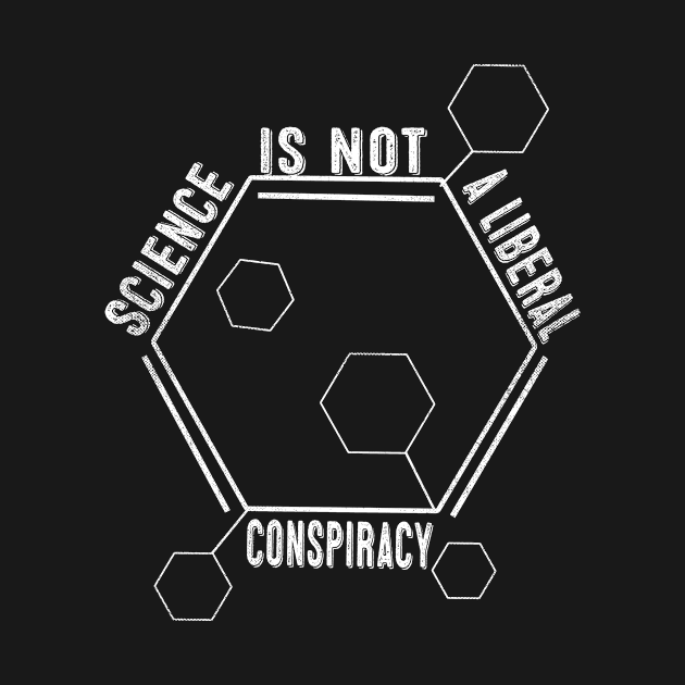 Funny Science Is Not a Liberal Conspiracy Political Gift by ArifLeleu