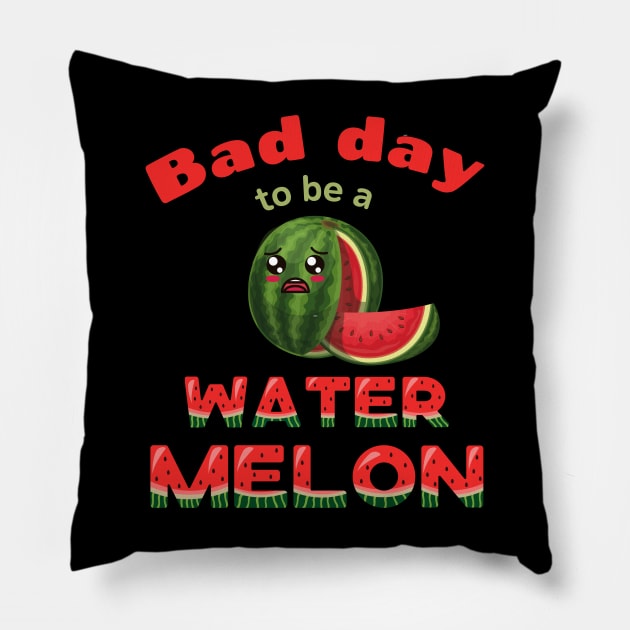 Bad Day to be A Watermelon Cute Funny Kawaii Pillow by Enriched by Art