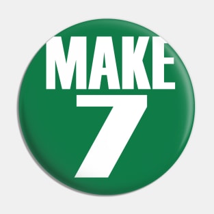 Make 7 Up Yours Vintage Design Pin