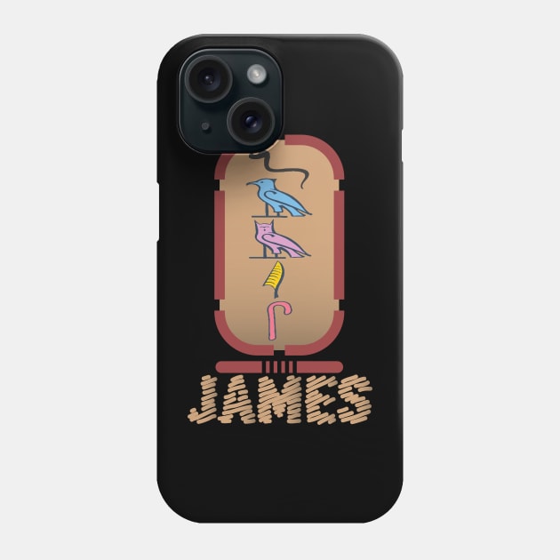 JAMES-American names in hieroglyphic letters-James, name in a Pharaonic Khartouch-Hieroglyphic pharaonic names Phone Case by egygraphics