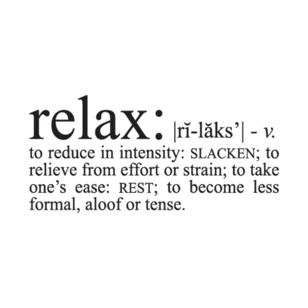 Relax Definition by blondieshop