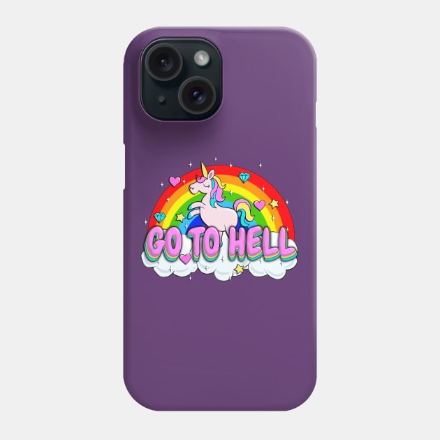 Go to Hell - Unicorn Phone Case by valentinahramov