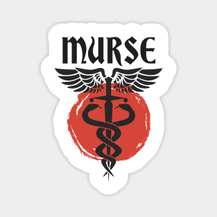 Murse - Male nurse - Heroes Magnet