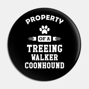 Treeing walker coonhound - Property of a treeing walker coonhound Pin