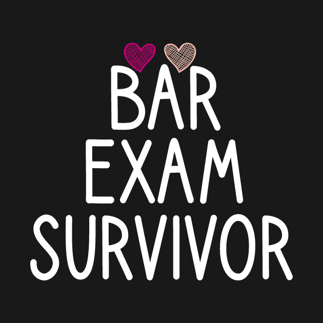 Bar Exam Survivor : Lawyer Gift- lawyer life - Law School - Law Student - Law - Graduate School - Bar Exam Gift - Graphic Tee Funny Cute Law Lawyer Attorney heart style by First look