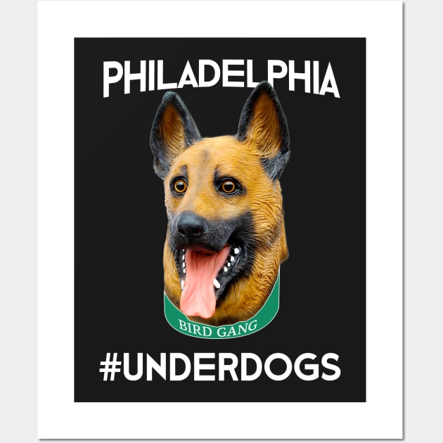 Underdog Philadelphia Shirts  T-shirts, mugs, face masks, posters