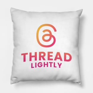 Thread Lightly Pillow