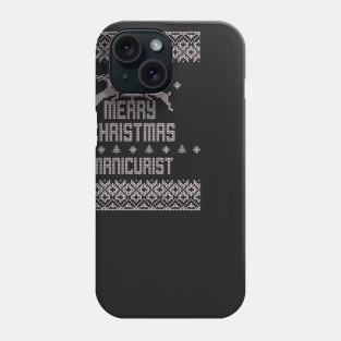 Merry Christmas MANICURIST Phone Case