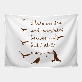 Want you brown Tapestry