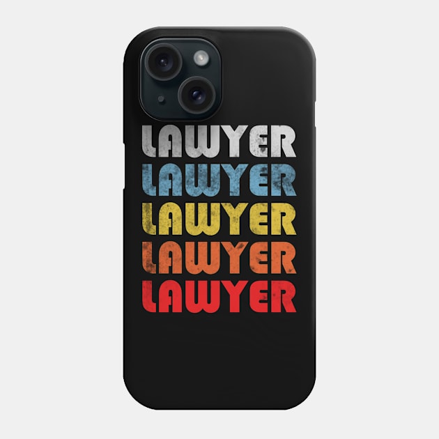 Lawyer gift retro design. Perfect present for mom dad friend him or her Phone Case by SerenityByAlex