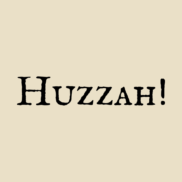 Huzzah by ZanyPast