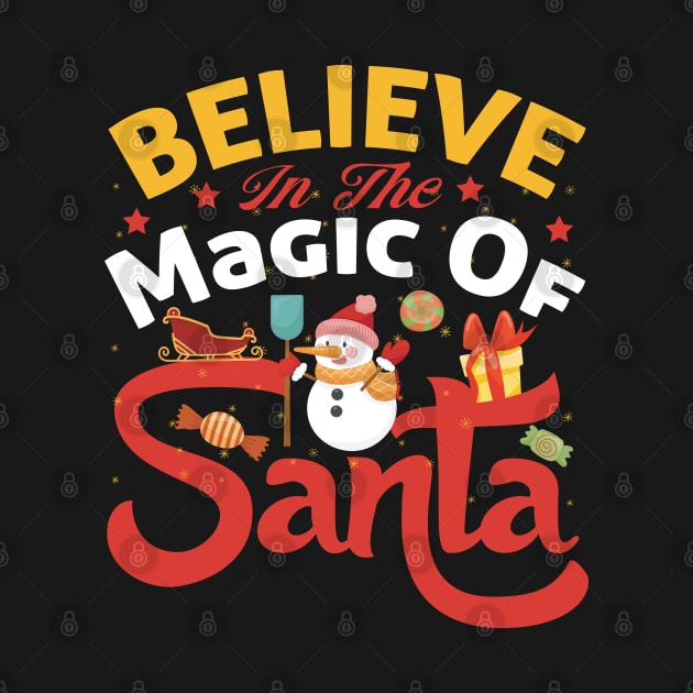 Believe in the magic of Santa by MZeeDesigns