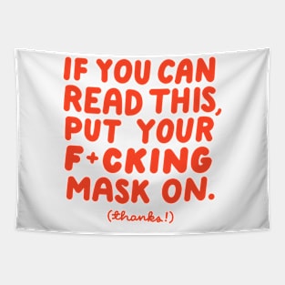 Put your F*cking Mask On Tapestry