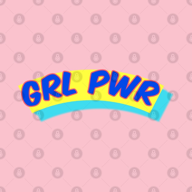 GRL PWR by sailorsam1805