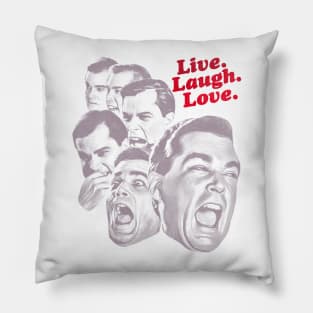 Henry Hill - Live Laugh Love Pillow