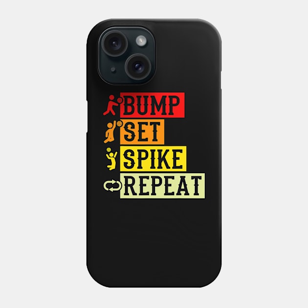 Bump Set Spike Repeat Volleyball Shirt For Girls Teens Women Phone Case by jadolomadolo