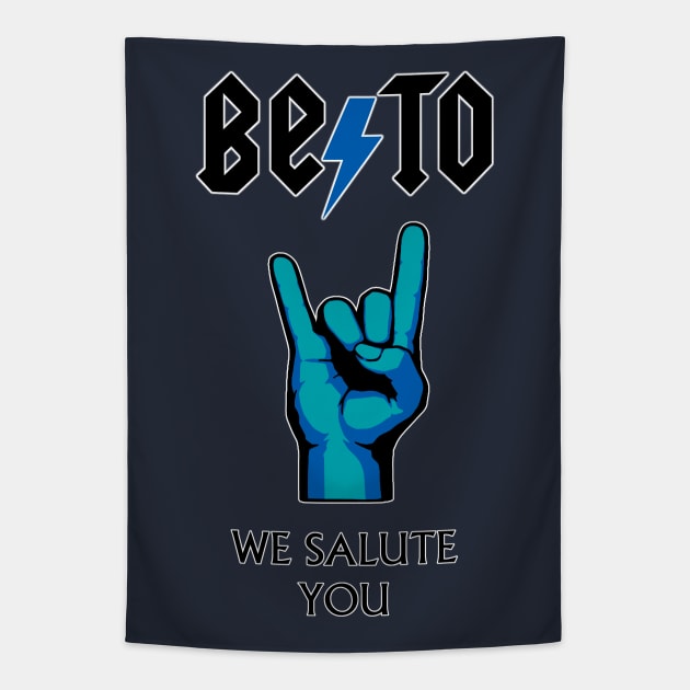 Beto For Texas Rocks Tapestry by Gringoface