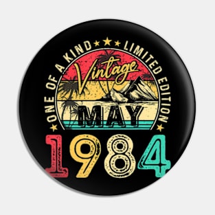 40Th Birthday Funny May 1984 40 Year Old Men Women Pin