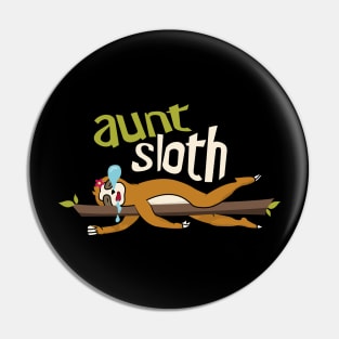 Aunt Sloth Pin