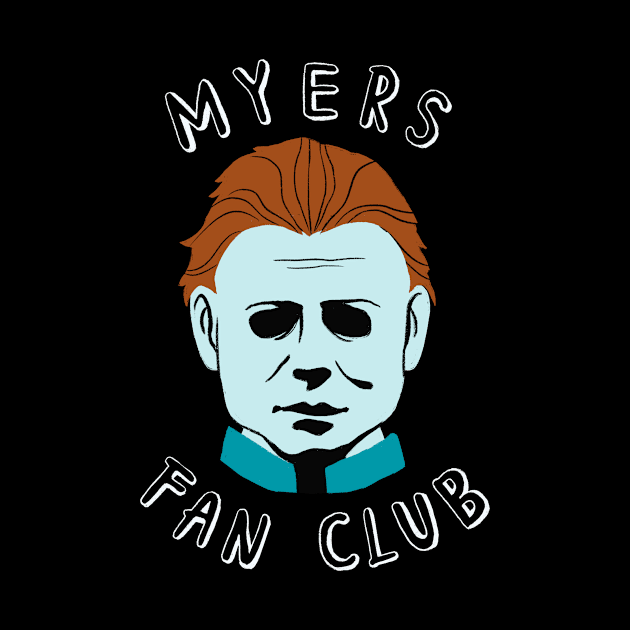 Myers Fanclub by Nanohowl