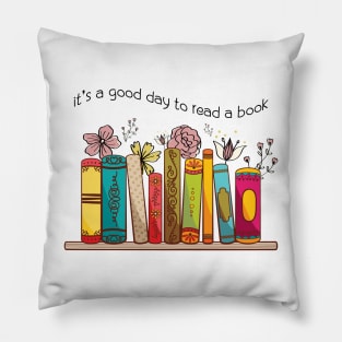 It's a good day to read a book, book lover teacher Pillow