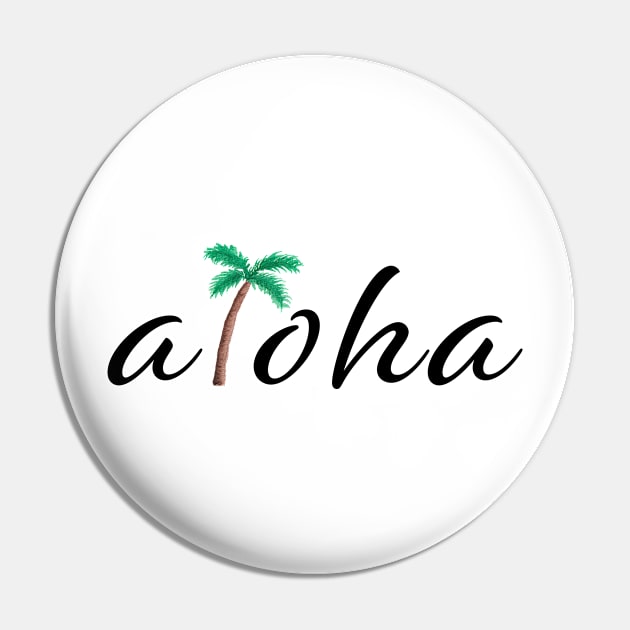 Aloha Pin by quirkyandkind