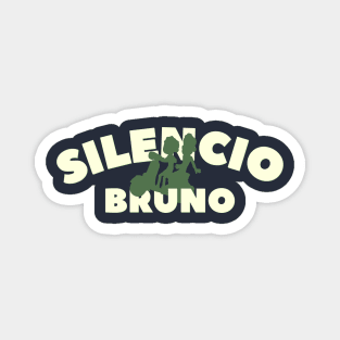 Silencio Bruno Magnet