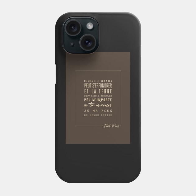 Edith Piaf - Edith Piaf - The hymn to love - Lyrics Phone Case by Labonneepoque