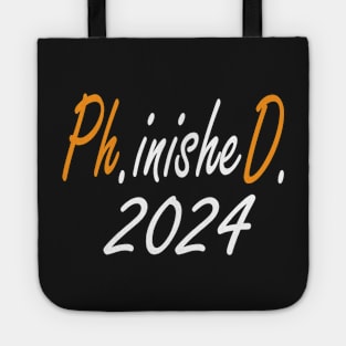 Phinished Phd 2024, Funny Doctorate Graduation Tote