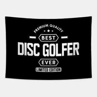 Disc Golfer - Best disc golfer ever w Tapestry