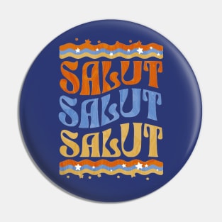 Salut French Hello Cute Retro Style Pin