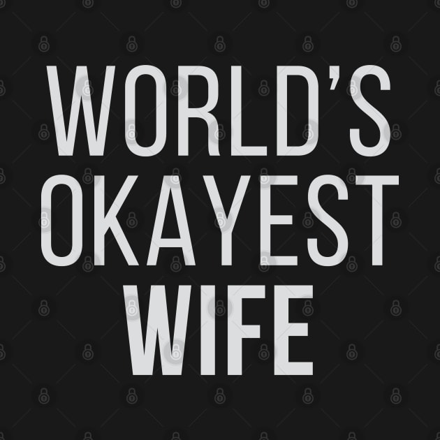 World's Okayest Wife by Venus Complete