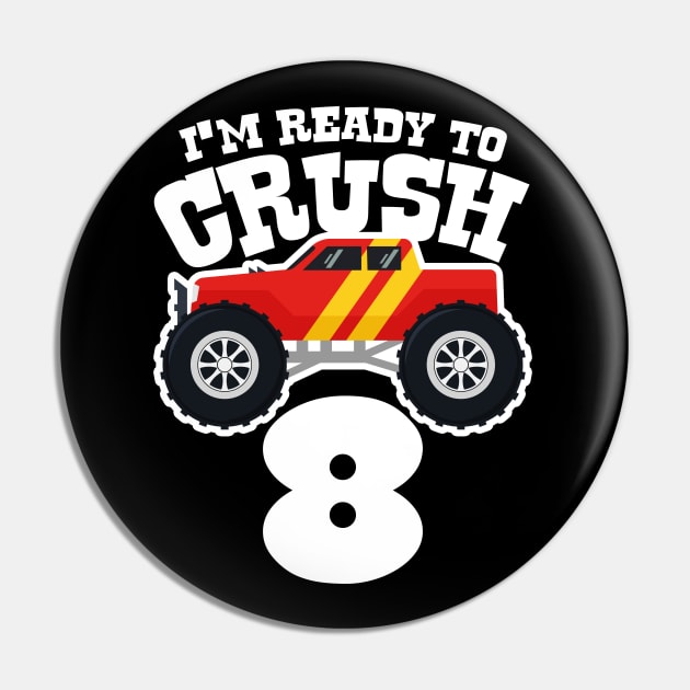 I'M Ready to Crush 8 Pin by Megadorim