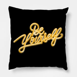 Be yourself 3D gold 4 Pillow