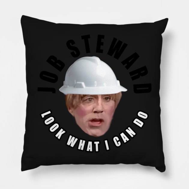 Job Steward Look What I Can Do Pillow by  The best hard hat stickers 