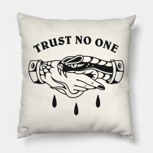 Trust no one Pillow