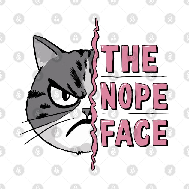 The Nope Face Funny Cat Design by TF Brands