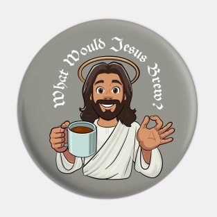 What Would Jesus Brew (white text) Pin