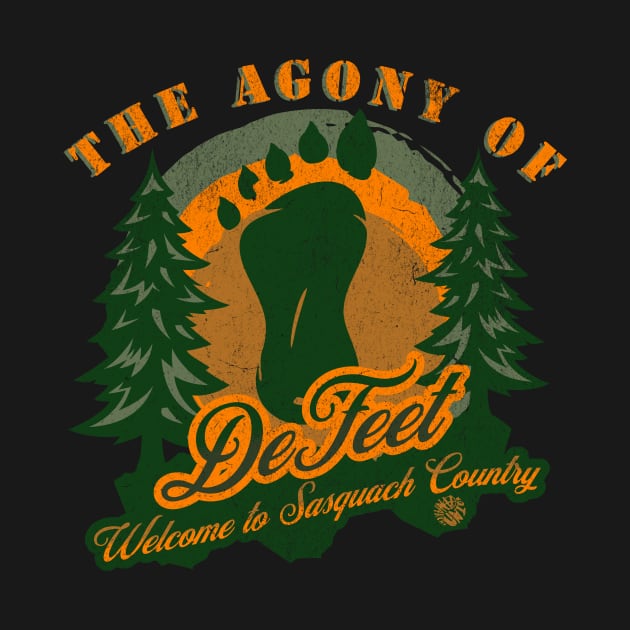 The Agony of Defeet Funny Bigfoot Sasquatch gift by anarchyunion