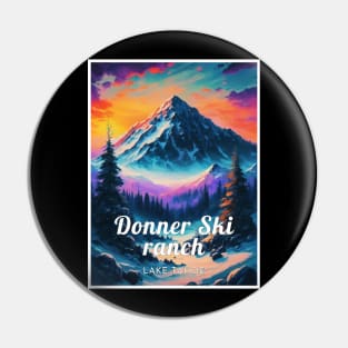 Donner Ski Ranch Lake Tahoe USA Pin