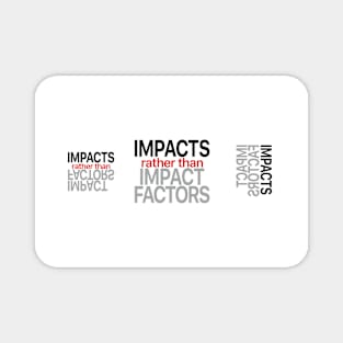 Impacts Magnet