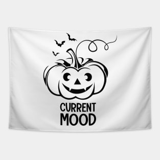 Current Mood tee design birthday gift graphic Tapestry